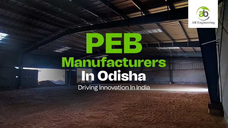 PEB Manufacturers in Odisha
